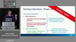 2019 LLVM Developers’ Meeting: M. Paszkowski “LLVM-Canon: Shooting for Clear Diffs”