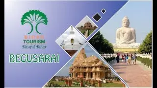 Begusarai | Bihar Tourism | Top Places to Visit in Bihar | Incredible India
