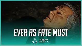 Assassin's Creed Valhalla - Ever As Fate Must