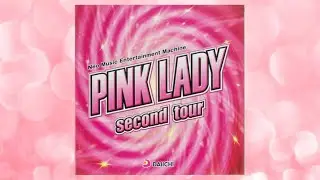 PINK LADY second tour (全7曲)