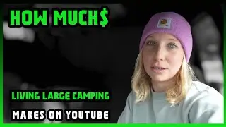 How Much Living Large Camping Get paid From YouTube |
