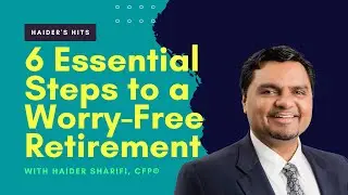 Financial Security Unlocked: 6 Essential Steps to a Worry-Free Retirement