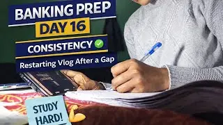 Day 16 Banking Preparation 2026 | Study Vlog After a Long Gap