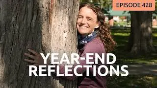 Tina Muir: Year End Reflections - R4R 428
