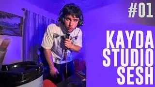KAYDA STUDIO SESH - 01