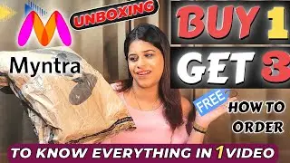 Myntra Buy 1 Get 3 Free Offer How to Order | Myntra Buy 1 Get 3 Free Unboxing | Jyohi Bloom