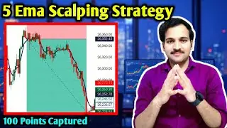 5 Ema Scalping Karke 100 Points Captured Kiye || Nifty 50 Analysis