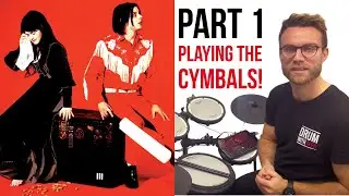 1. Beginner Drum Lesson: Playing The Cymbals | The White Stripes - &ldquo;The Air Near My Fingers&rdquo; 