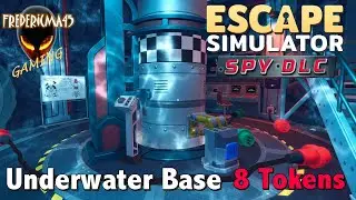 Escape Simulator UNDERWATER BASE Spy DLC Walkthrough / 8 Tokens Location
