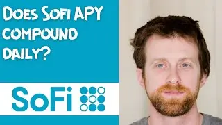 Does Sofi APY compound daily?