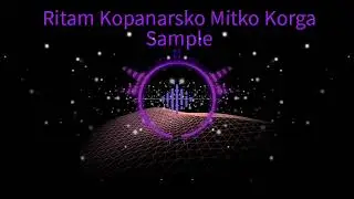 Ritam Kopanarsko Mitko Korga Sample