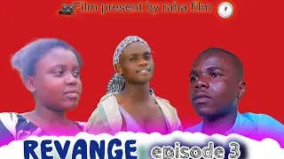 REVENGE EPISODE (03) RAHA FILIMS KENYA