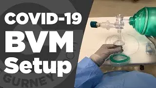 COVID-19 Bag-Valve-Mask Setup