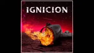 IGNICI&Oacute;N - Ignici&oacute;n | Disco completo | Full album |