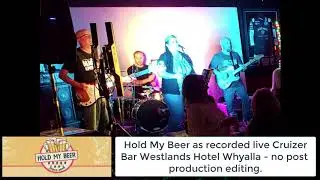 Hold My Beer - Live