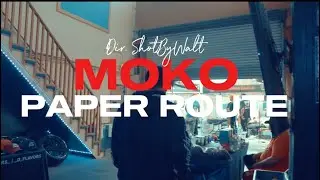 Moko - Paper Route (Official Music Video) || Dir By. @ShotByWalt