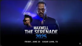 Maxwell - Matrimony:Maybe You - The Serenade Tour - Houston 6/20/25