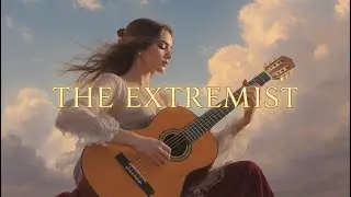 The Extremist | Shred Intensity Meets Flamenco Fire | Legends Reimagined