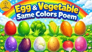Egg Colors & Vegetables Poem for Kids | Learning Colors with Surprise Eggs and Veggies