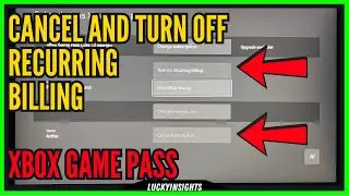 Xbox Series X/S: How to cancel Xbox Game Pass and turn off Recurring Billing tutorial (Easy Guide)