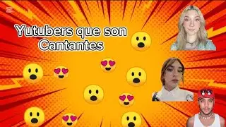 yutubers que son cantantes Amara que linda dominik domelipa rod contreras +