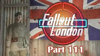 Fallout London Part 111: Assassination-Arthur