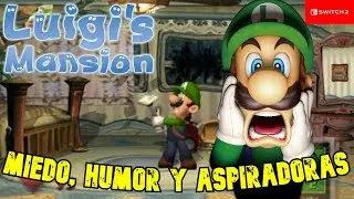 👻 Probando LUIGI&rsquo;S MANSION en Nintendo Switch 2 &ndash; Miedo, humor y aspiradoras