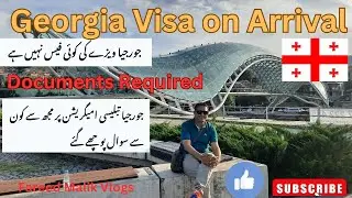 How to get Georgia visa from Saudi Arabia For Saudi Iqama Holders, all Nationals on Arrival.
