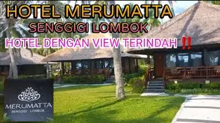 ОБЗОР ОТЕЛЬ MERUMATTA SENGGIGI ЛОМБОК | ПЛЯЖ СЕНГИГИ ЛОМБОК | РЕКОМЕНДУЕМЫЙ ОТЕЛЬ НА ЛОМБОКЕ | #10