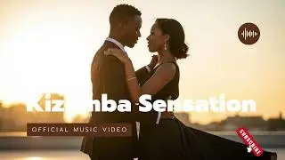 💞 Kizomba Sensation 2025 &ndash; When Every Step Feels Like Love