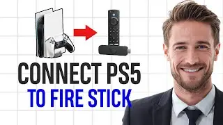 How to Connect PS5 to Amazon Fire Stick (2026) | Step by Step ✅