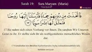 Sure 19: Maryam (Maria)- Koran - Der heilige Koran arabisch-deutsch h&ouml;ren