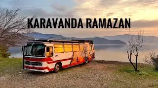 TAM ZAMANLI KARAVAN KAMP HAYATINDA RAMAZAN