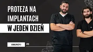 PROTEZA NA IMPLANTACH W 1 DZIEŃ!