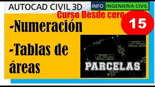 Tabla de áreas y numeración de PARCELAS con Civil 3d 🔴(#15) Curso Completo de CIVIL 3D 2021