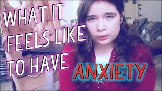 What it Feels Like to Have Anxiety | PandaintheNight