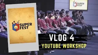 Why I make videos in ENGLISH? Superfest Youtube Workshop | Vlog 4 ft. Youtube India | Mumbai 2019