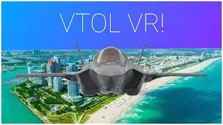 I went to Miami in VTOL VR! (No Commentary) | Maxb0tbeep