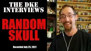 The DKE Interviews: Random Skull