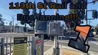 LACMTA Metro blue line 119th rail/busfaning!!1!1!1!