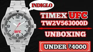Timex UFC Analog Watch Unboxing | Indiglo | Timex-TW2V563000D | Under ₹4000
