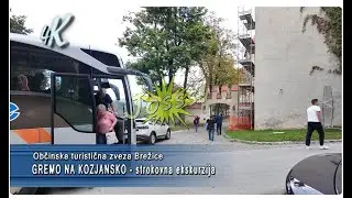 Gremo na Kozjansko-Občinska turistična zveza Brežice 4K