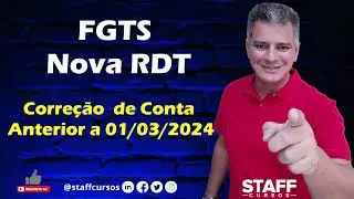 FGTS Nova RDT - Correção de Contas #esocial #empresas