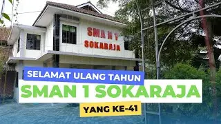 Selamat Ulang Tahun || SMA Negeri 1 Sokaraja ke-41