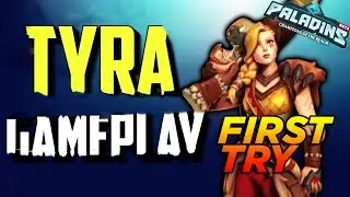 Paladins Tyra New Champion Gameplay | First try Ever ! 2017 | 1080p HD