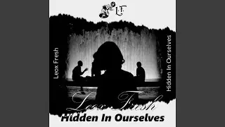 Hidden In Ourselves (Vip Mix)
