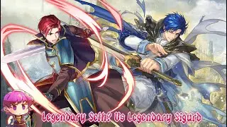Seth vs Legendary Sigurd fire emblem heroes