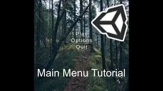 Quick Main Menu tutorial in Unity3D