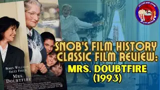 Classic Film Review: Mrs. Doubtfire (1993) &ndash; Robin Williams&rsquo; Heartfelt Comedy Classic