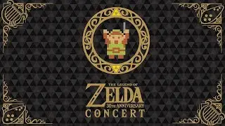 A Link Between Worlds & Tri Force Heroes - The Legend of Zelda: 30th Anniversary Concert